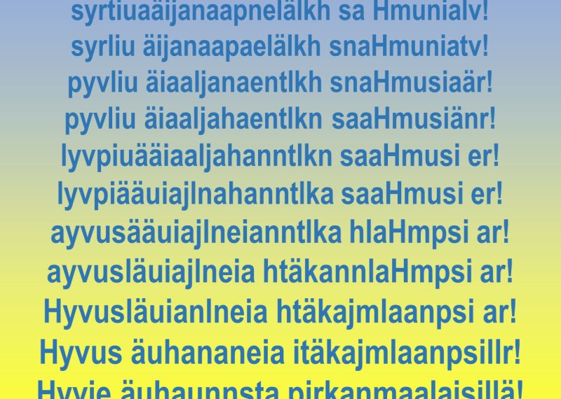 Värikkäällä taustalla tekstirivejä. Ensimmäinen rivi on ihan sekava. Rivit vähitellen selkeytyvät, kunnes alimmalla rivillä lukee Hyvää juhannusta pirkanmaalaisille